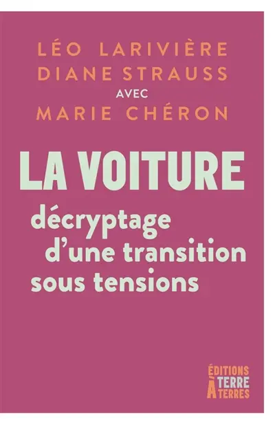 La voiture : décryptage d'une transition sous tensions