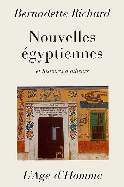 Nouvelles égyptiennes et histoires d'ailleurs