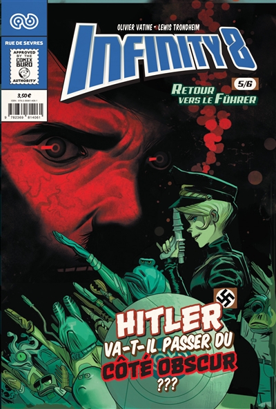 Infinity 8 comics. Vol. 5. Retour vers le Führer. Vol. 2