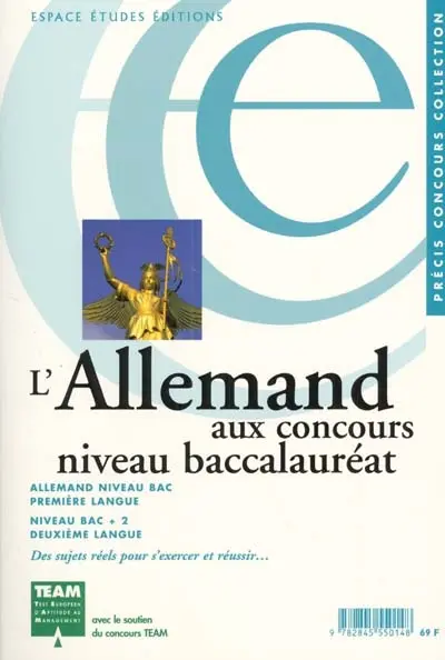 L'allemand aux concours : niveau baccalauréat