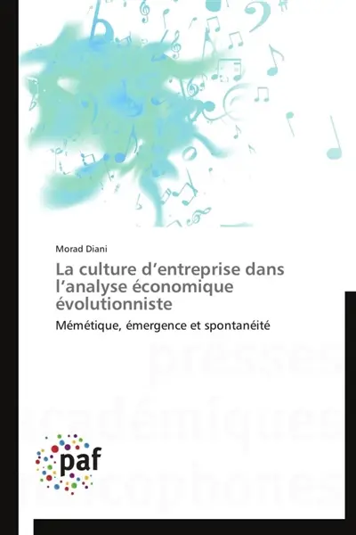La culture d entreprise dans l analyse économique évolutionniste