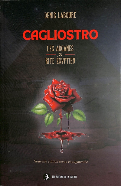 Cagliostro : les arcanes du...
