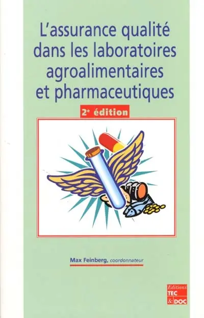L'assurance qualité dans les laboratoires agroalimentaires et pharmaceutiques