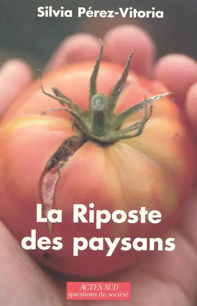 La riposte des paysans : essai