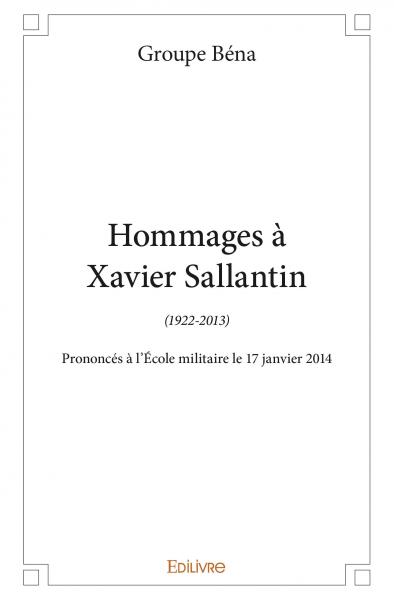 Hommages à xavier sallantin...