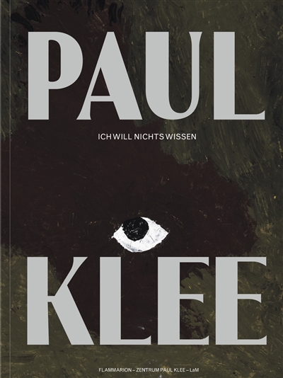 Paul Klee, Ich will nichts wissen