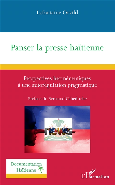 Panser la presse haïtienne : perspectives herméneutiques à une autorégulation pragmatique