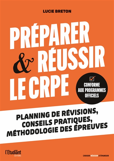 Breton Lucie Préparer And Réussir Le Crpe Planning De Révisions Conseils Pratiques 1718