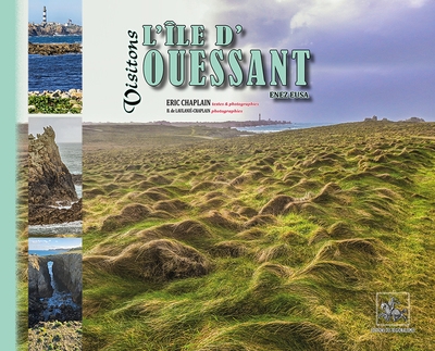 Visitons l'île d'Ouessant. Enez Eussa