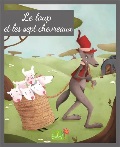 Le loup et les sept chevreaux