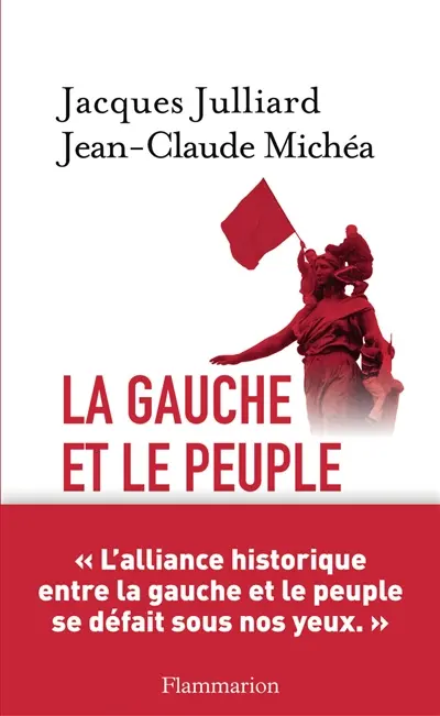 La gauche et le peuple : lettres croisées
