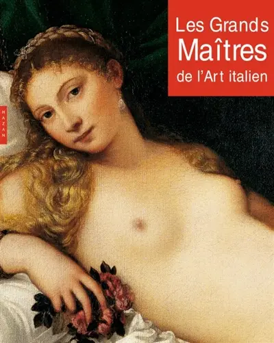 Les grands maîtres de l'art italien