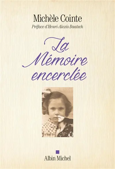 La mémoire encerclée