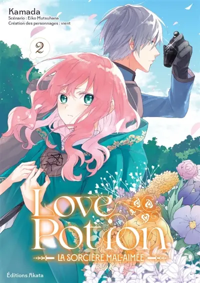 Love potion : la sorcière mal-aimée. Vol. 2