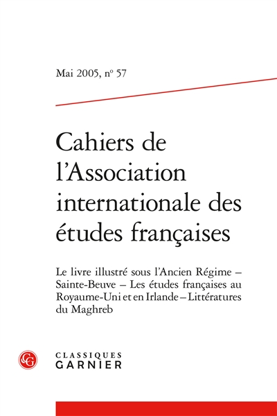 Cahiers de l'Association internationale des études françaises, n° 57