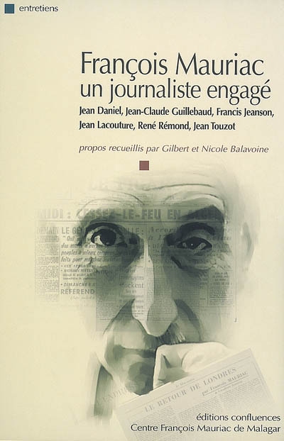 François Mauriac : un journaliste engagé