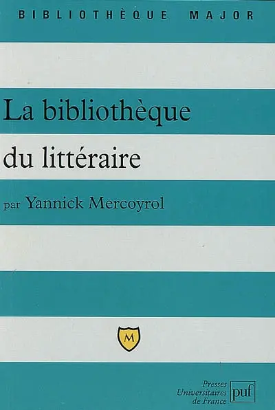 La bibliothèque du littéraire