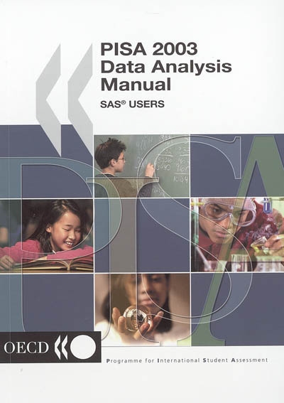 PISA 2003 data analysis manual : SAS users