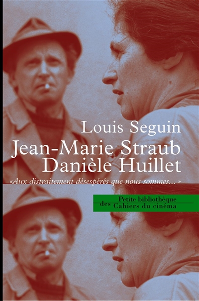 Jean-Marie Straub, Danièle Huillet