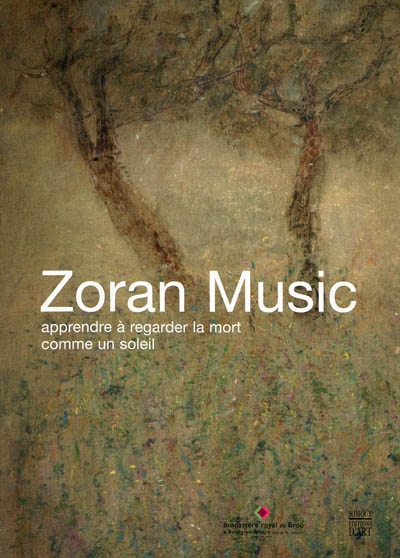 Zoran Music, apprendre à regarder la mort comme un soleil : exposition au monastère royal de Brou, à Bourg-en-Bresse du 25 septembre 2009 au 10 janvier 2010