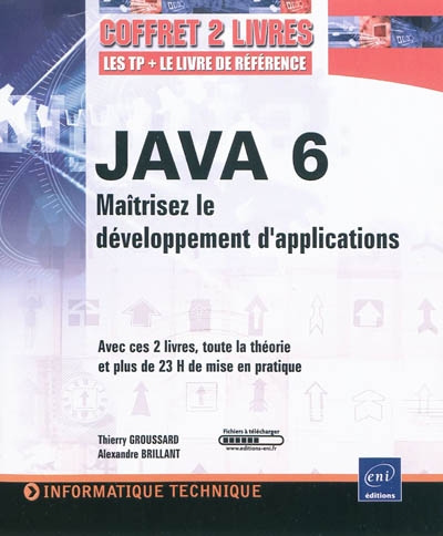 Java 6 : maîtriser le développement d'applications