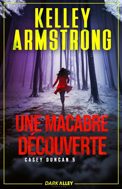 Une macabre découverte : Casey Duncan, T5