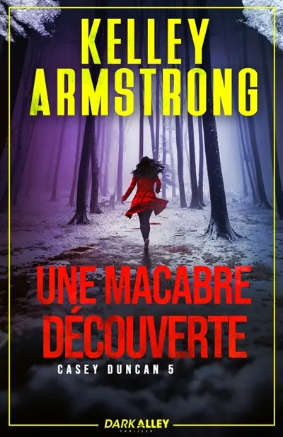 Une macabre découverte : Casey Duncan, T5