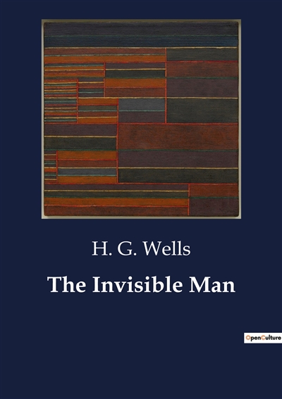 The Invisible Man : A Study...