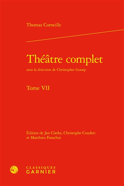 Théâtre complet. Vol. 7