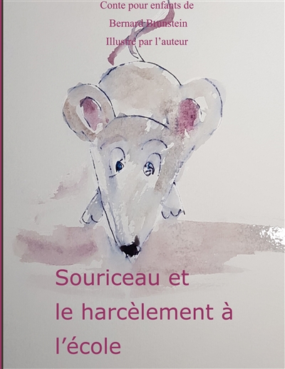 Souriceau et le harcèlement à l'école