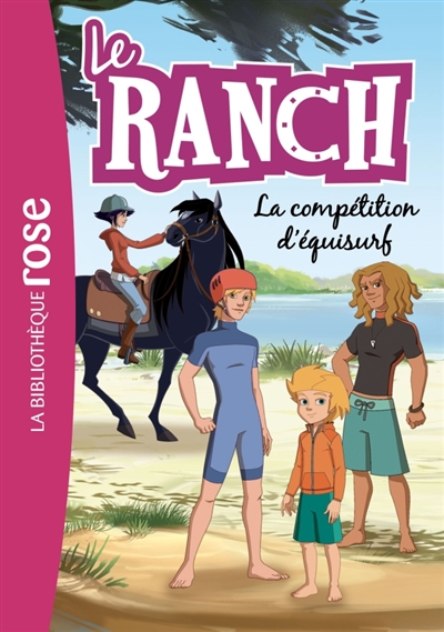 Le ranch. Vol. 30. La compétition d'équisurf