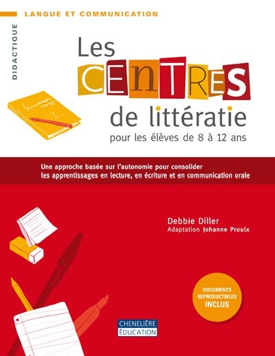 Les centres de littératie pour les élèves de 8 à 12 ans : une approche basée sur l'autonomie pour consolider les apprentissages en lecture, en écriture et en communication orale