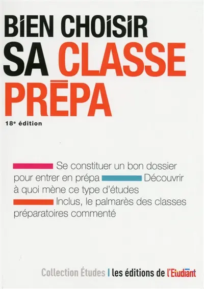 Bien choisir sa classe prépa