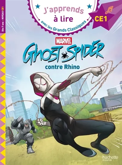Ghost-Spider contre Rhino : CE1