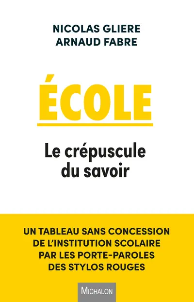 Ecole : le crépuscule du savoir