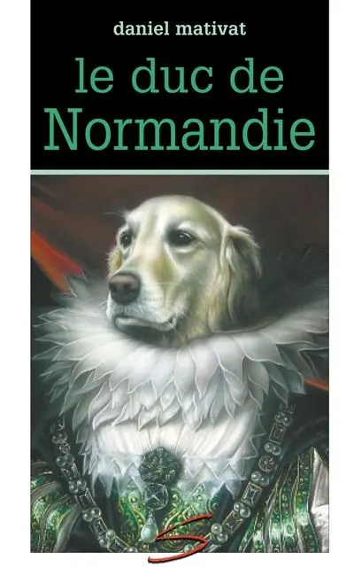 Le duc de Normandie