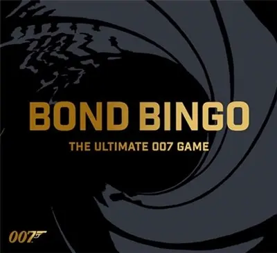 Bond Bingo : The Ultimate 007 Game