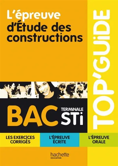 L'épreuve d'étude des constructions, bac terminale STI
