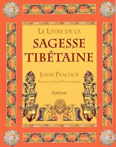 Le livre de la sagesse tibétaine
