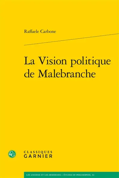 La vision politique de Malebranche