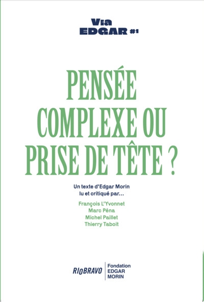 Pensée complexe ou prise de...