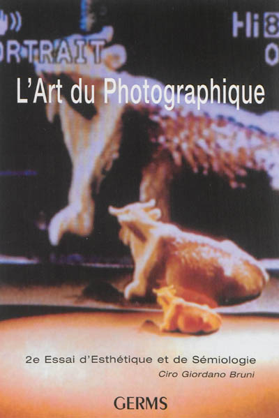 Revue d'esthétique photographique, n° 2. Pour la photographie (3) : la vision non photographique