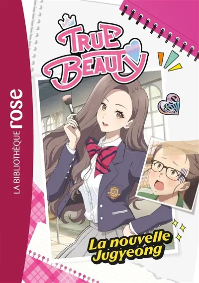 True beauty. Vol. 1. La nouvelle Jugyeong