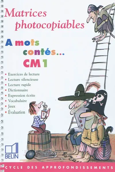 A mots contés, CM1 : matrices photocopiables