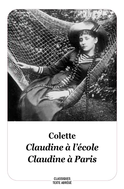 Claudine à l'école. Claudine à Paris