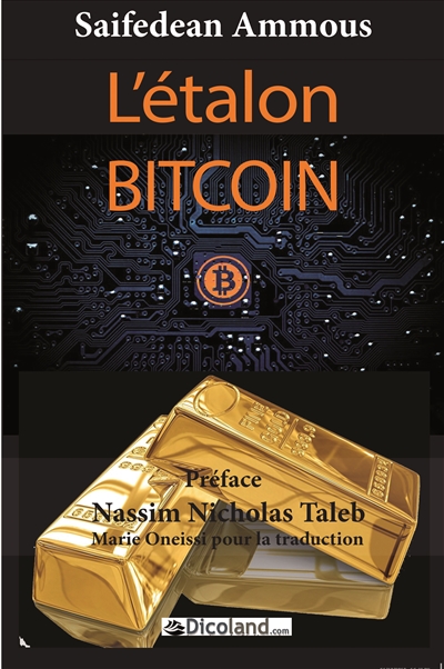 L'étalon-bitcoin : l'alternative décentralisée à la banque centralisée