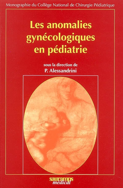 Les anomalies gynécologiques en pédiatrie