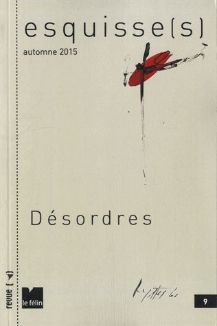 Esquisse(s), n° 9. Désordres