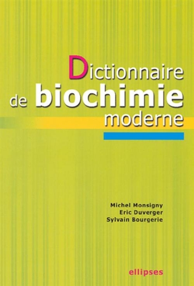 Dictionnaire de biochimie...