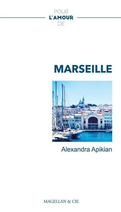 Marseille : récit